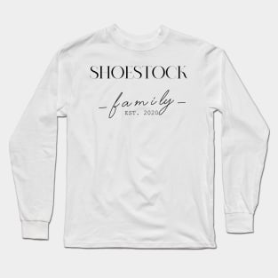 Shoestock Family EST. 2020, Surname, Shoestock Long Sleeve T-Shirt